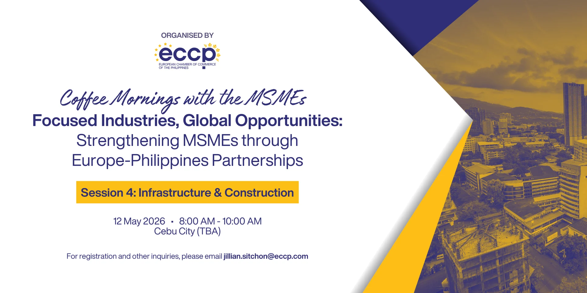 ECCP Coffee Mornings with the MSMEs (Session 4 - Infrastructure and Construction)